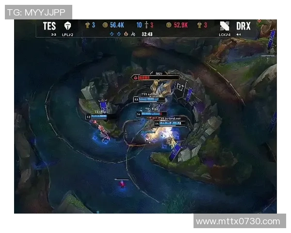 TES与DRX精彩对决全场回放分析及精彩瞬间总结